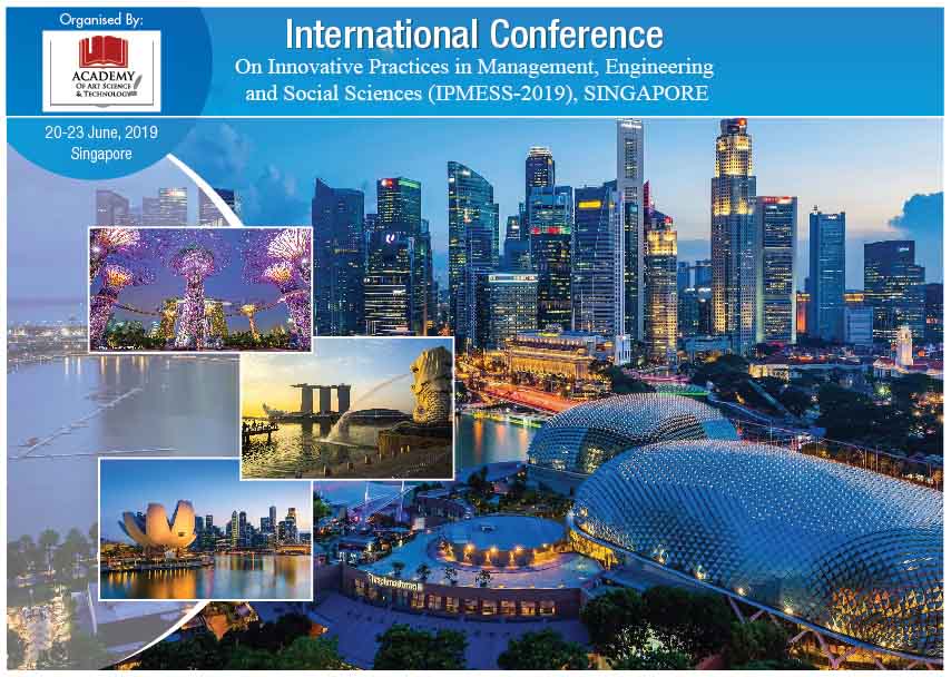 International Conference on Innovative Practices in Management, Engineering & Social Sciences (IPMESS-19)